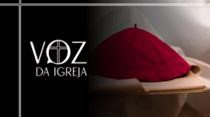 Voz da Igreja 07/2023